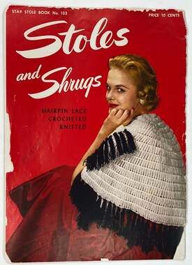 Vintage 1953 Stoles and Shrugs Star Book No 103 Crochet Knitting Pattern Book
